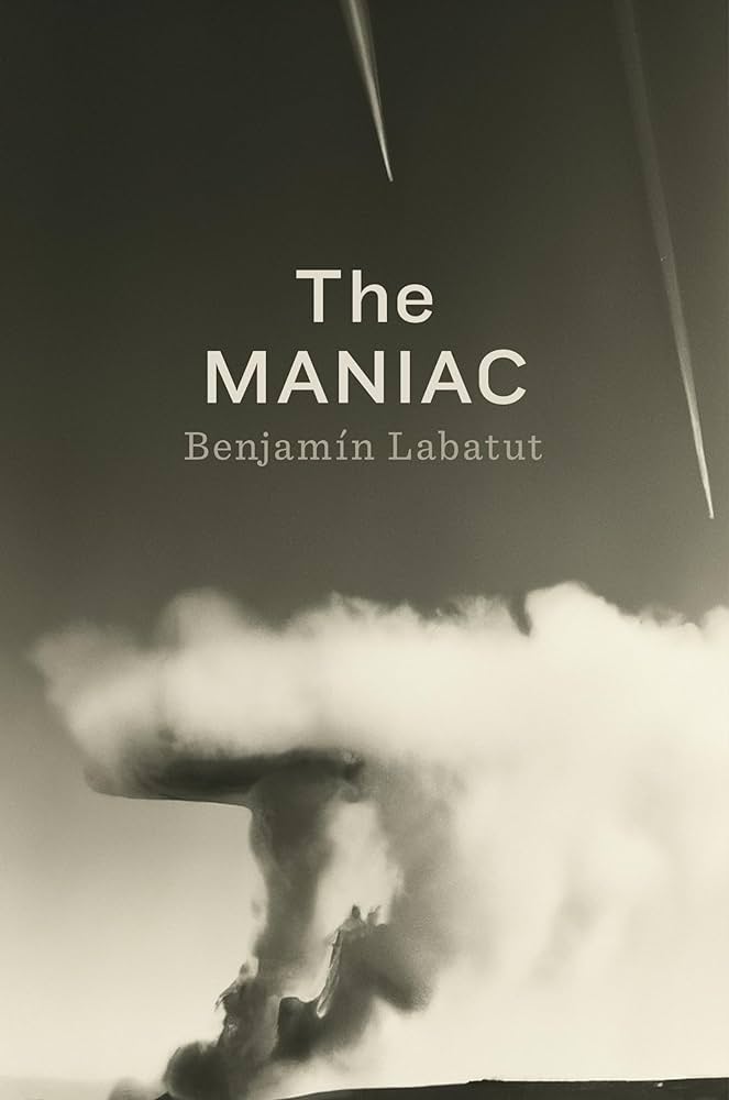 The Book Club – The Maniac by Benjamin&nbsp;Labatut.